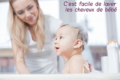 C'est facile de laver les cheveux de bébé