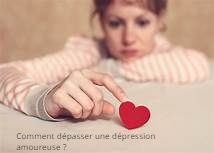 Comment dépasser une dépression amoureuse ?