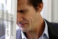 Comment dépasser une dépression amoureuse ?
