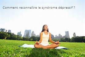 Comment reconnaître le syndrome dépressif ? 