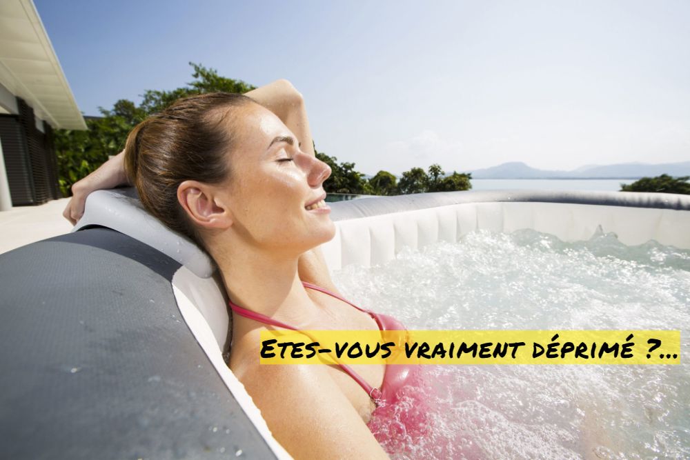 Etes–vous vraiment déprimé ?...