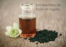 Les bienfaits de huile de nigelle