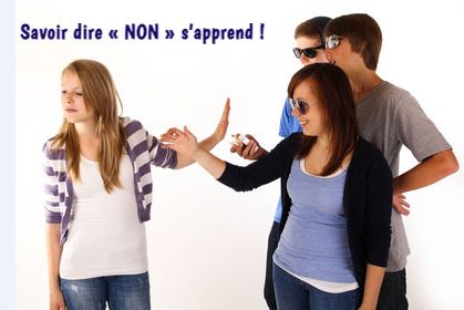Savoir dire « NON » s’apprend !