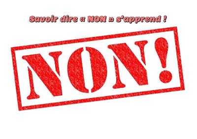 Savoir dire « NON » s’apprend !