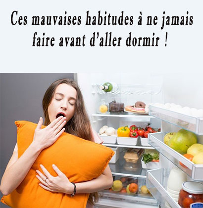 Ces mauvaises habitudes à ne jamais faire avant d'aller dormir !