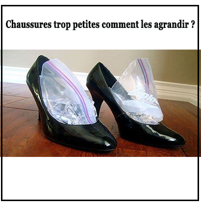 Chaussures trop petites comment les agrandir ?