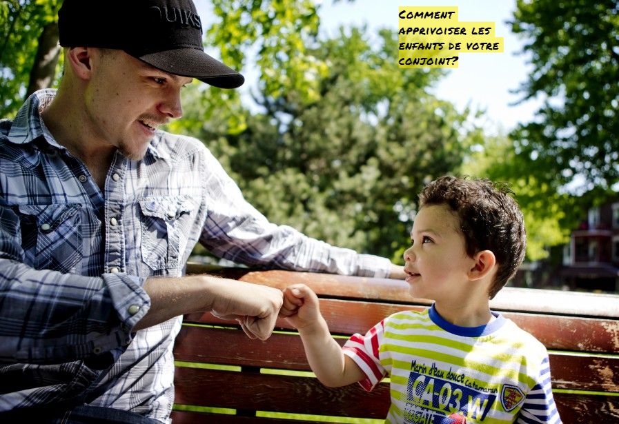 Comment apprivoiser les enfants de votre conjoint?