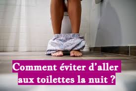 Comment éviter d’aller aux toilettes la nuit ?