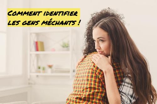 Comment identifier les gens méchants Comment identifier les gens méchants