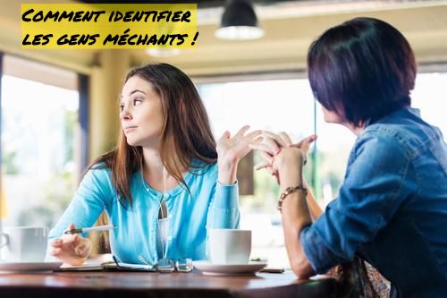 L'identification des gens méchants Comment identifier les gens méchants