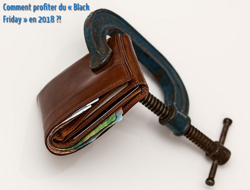 Comment profiter de «Black Friday »