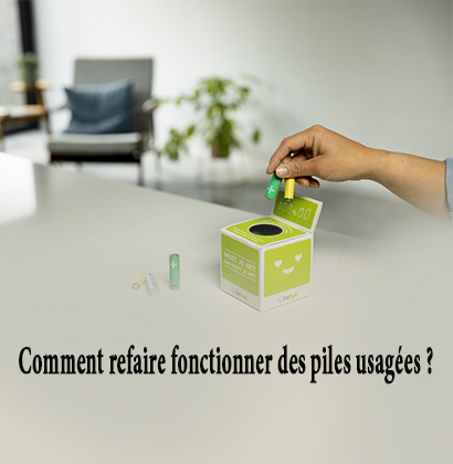 Comment refaire fonctionner des piles usagées ?