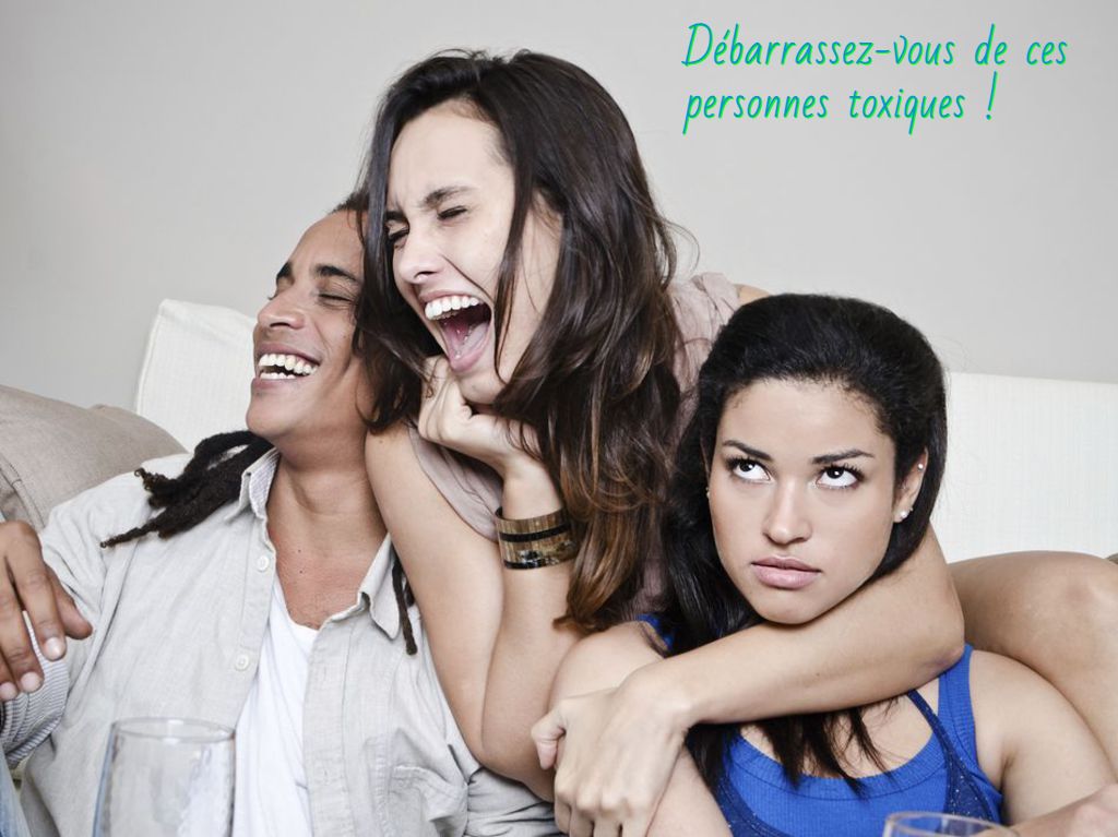 Les personnes jalouses Débarrassez-vous de ces personnes toxiques !