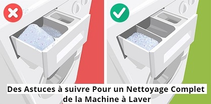 Des Astuces  à suivre Pour un Nettoyage Complet de la Machine à Laver