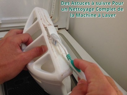 Des Astuces  à suivre Pour un Nettoyage Complet de la Machine à Laver