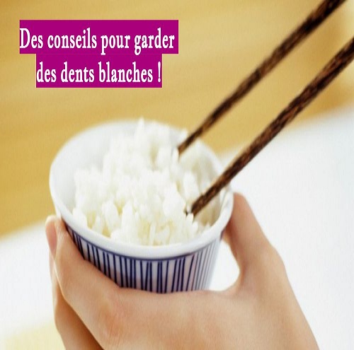 Des conseils pour garder des dents blanches !