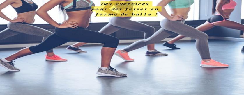 Des exercices pour des fesses en forme de bulle