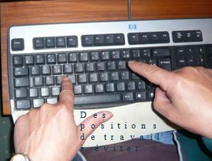 Des positions de travail à éviter