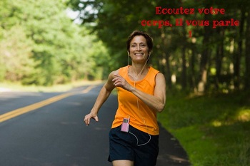 Ecoutez votre corps, il vous parle !