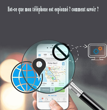 Est-ce que mon téléphone est espionné ? comment savoir ?