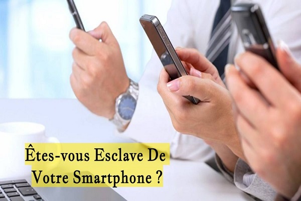 Êtes-vous Esclave De Votre Smartphone ?