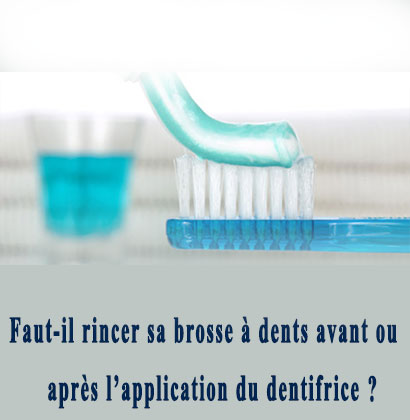 Faut-il rincer sa brosse à dents avant ou après l’application du dentifrice ?