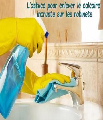 Comment enlever le calcaire sur le robinet ?