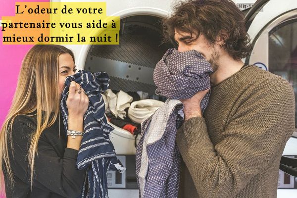 L’odeur de votre partenaire vous aide à mieux dormir la nuit !