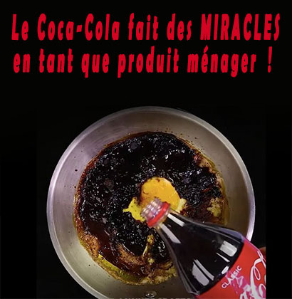 Le Coca-Cola fait des MIRACLES en tant que produit ménager !