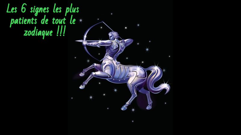 Les 6 signes les plus patients de tout le zodiaque !!!