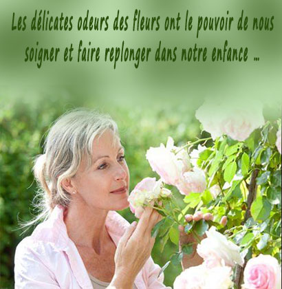 Les délicates odeurs des fleurs ont le pouvoir de nous soigner et faire replonger dans notre enfance…
