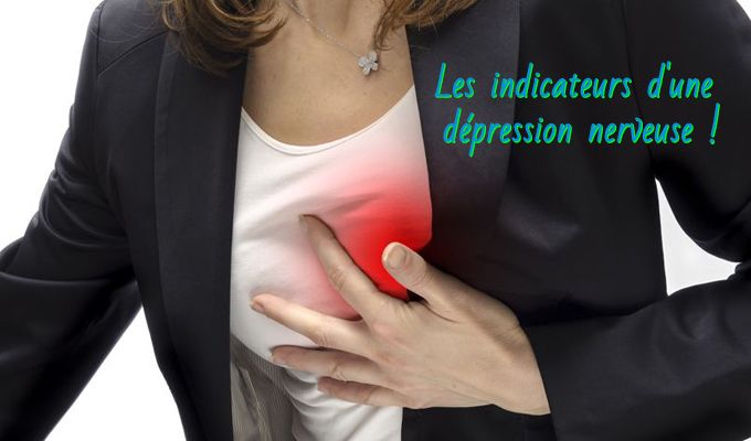 Les indicateurs d'une dépression nerveuse