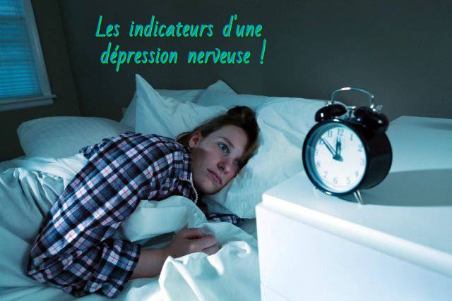 Les indicateurs d'une dépression nerveuse