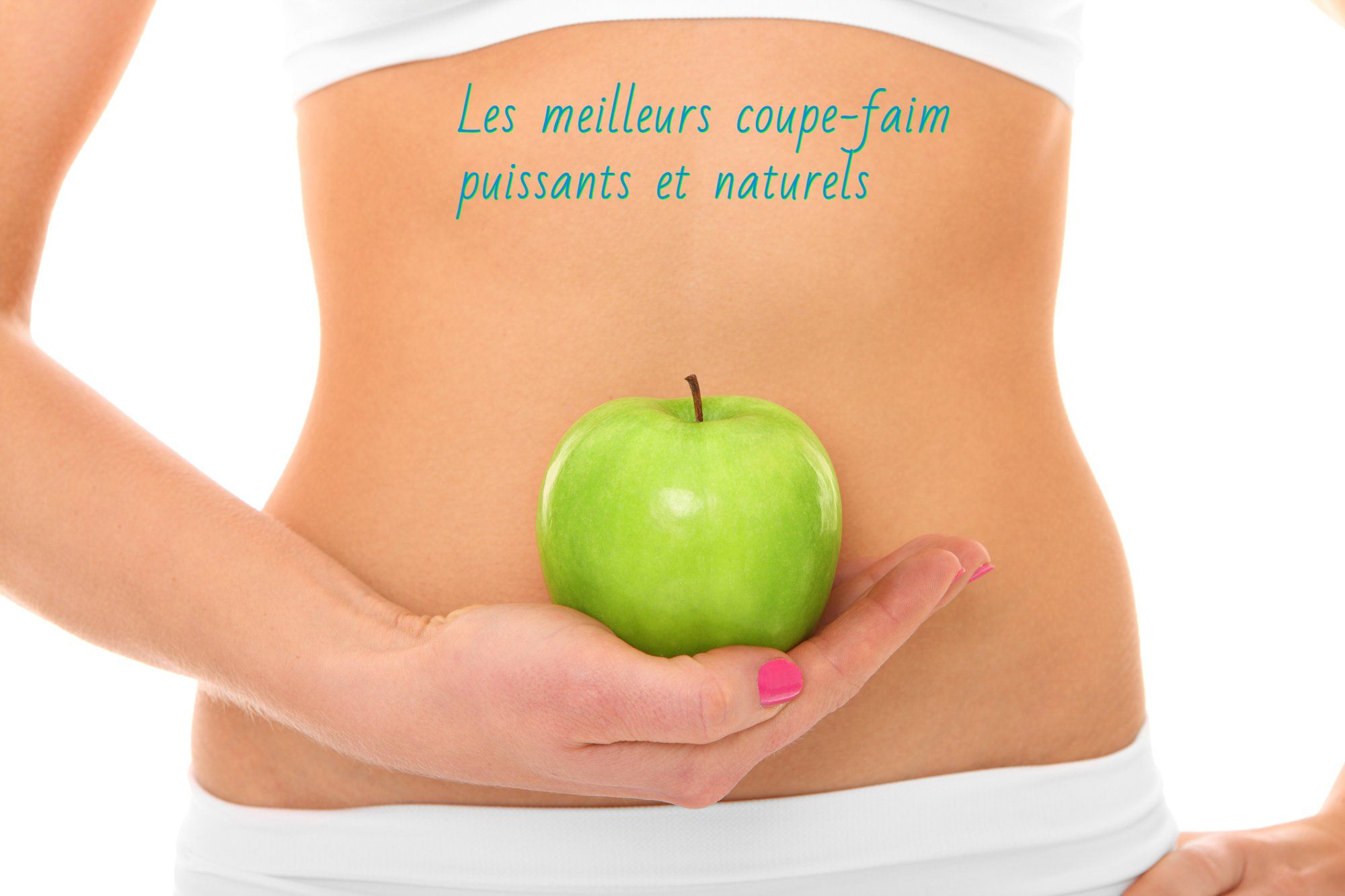 Les meilleurs coupe faim puissants et naturels