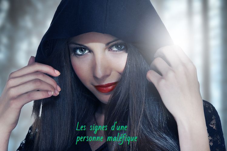 Les signes d'une personne maléfique