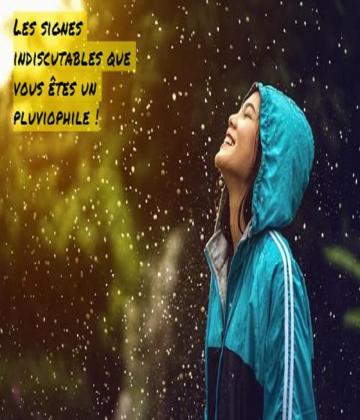 Aimez-vous la pluie? Tandis que d’autres se plaindront qu'elle mouille leurs cheveux,vous pourriez vous promener sans la moindre hésitation sous une pluie.