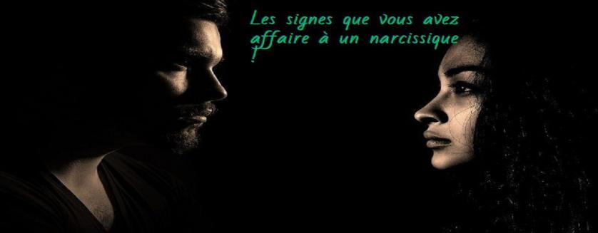 Les signes que vous avez affaire à un narcissique