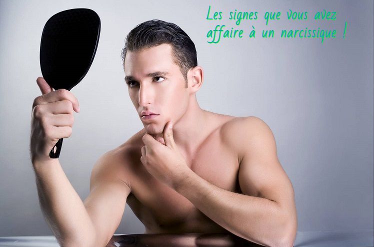 Les signes que vous avez affaire à un narcissique