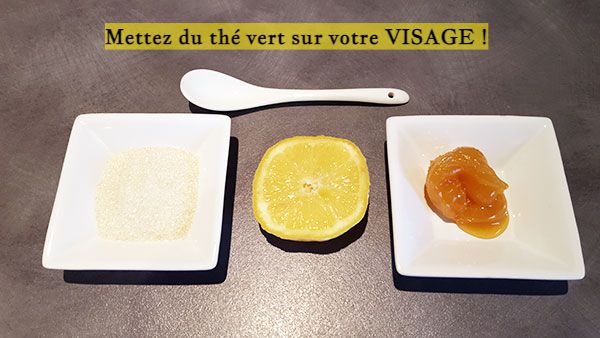 Mettez du thé vert sur votre VISAGE !