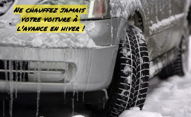 Ne chauffez jamais votre voiture à l'avance en hiver!
