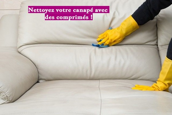 Nettoyez votre canapé avec des comprimés !