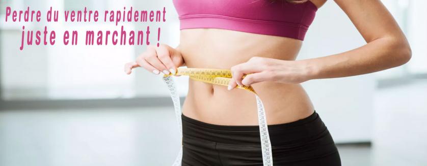 Perdre du ventre rapidement juste en marchant !