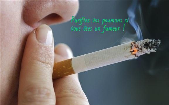 Purifiez vos poumons Purifiez vos poumons si vous êtes un fumeur
