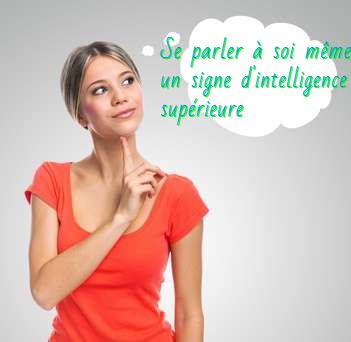 Se parler à soi même est un signe d'intelligence supérieure