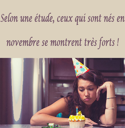 Selon une étude, ceux qui sont nés en novembre se montrent très forts !