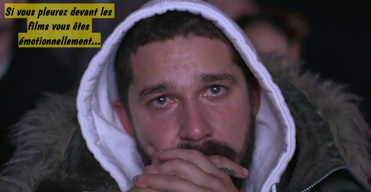 Si vous pleurez devant les films vous êtes émotionnellement...