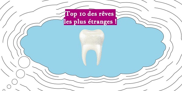 Top 10 des rêves les plus étranges !