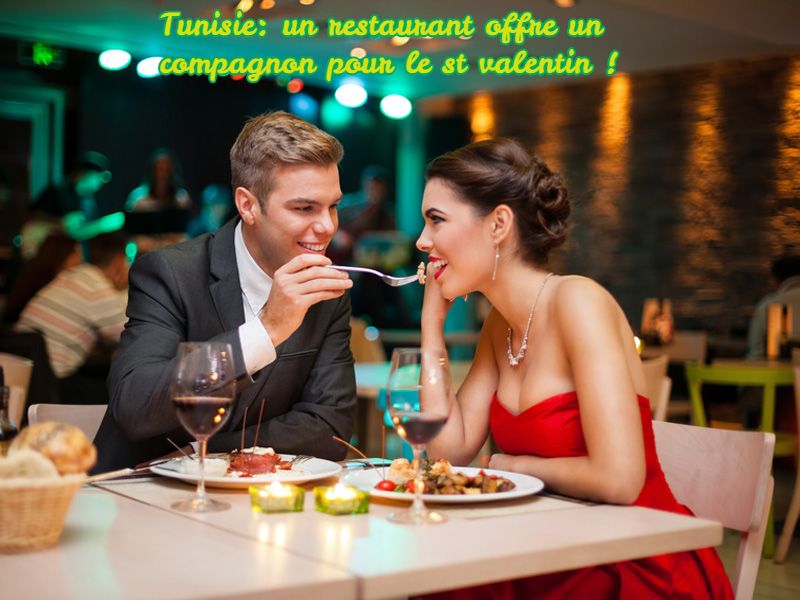 Tunisie: un restaurant offre un compagnon pour le st valentin !