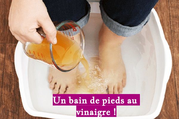 Un bain de pieds au vinaigre !