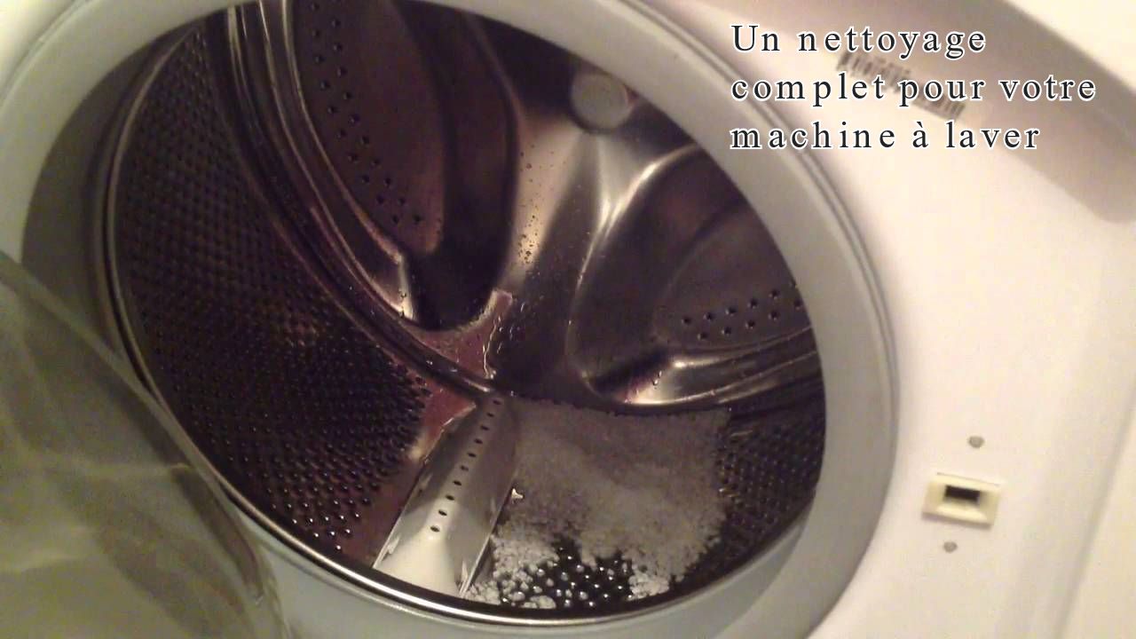 Un nettoyage complet pour votre machine à laver